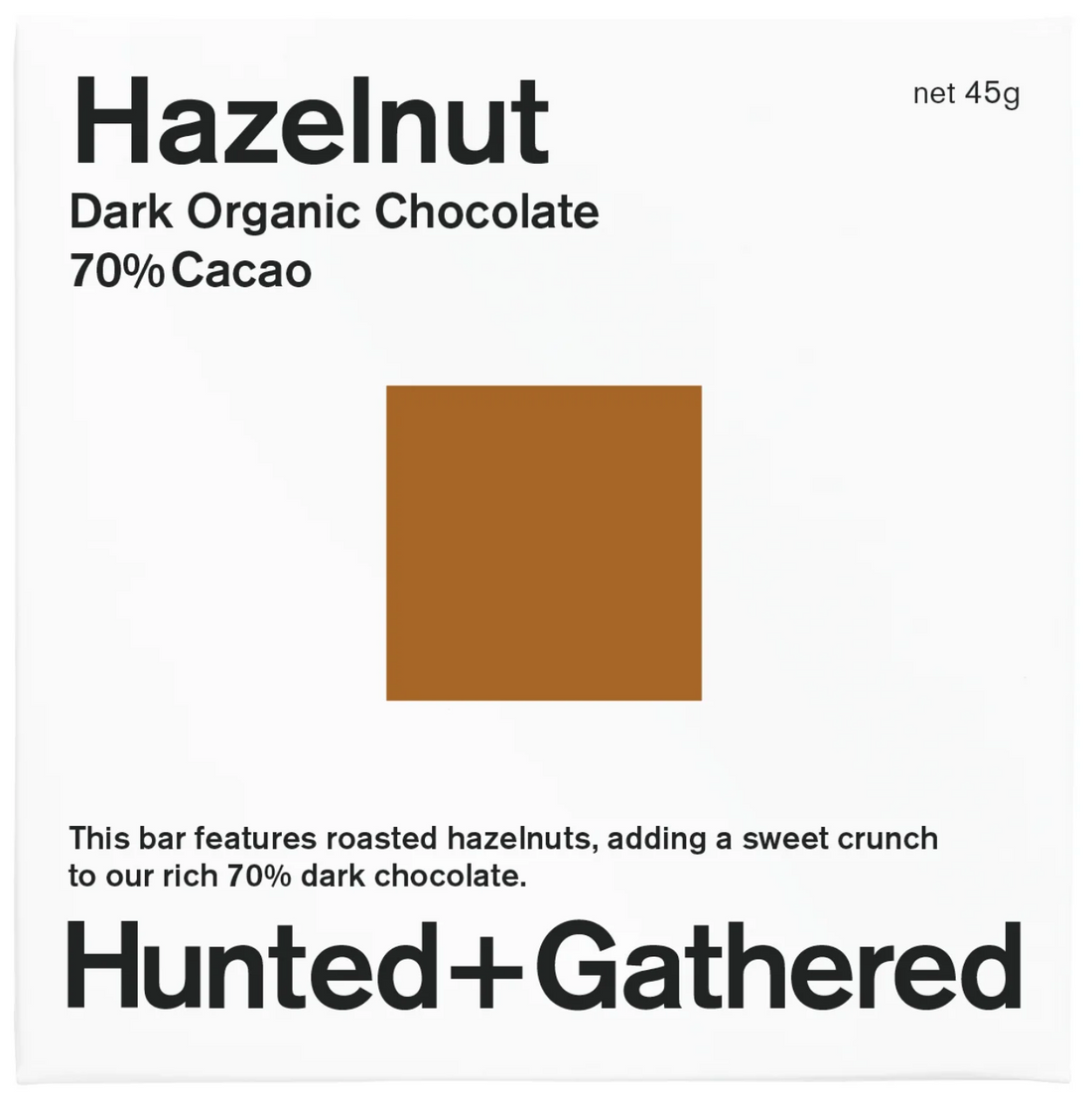 Hunted + Gathered Hazelnut 70% dark organic chocolate bar, front of pack